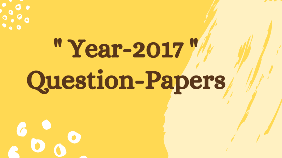 GTU-BE-MBA/Semester-1/2017 previous year question papers