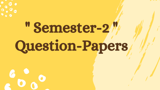 GTU-MBA/Semester-2 previous year question papers
