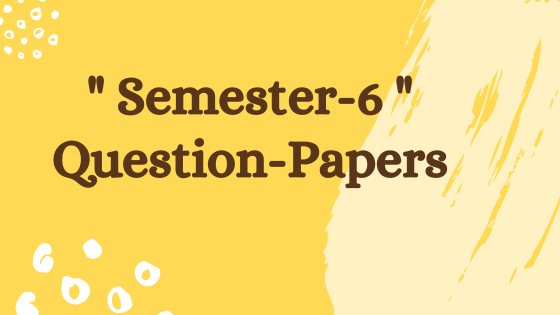 GTU-MBA/Semester-6 previous year question papers